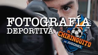 ¿Uno de los PEORES objetivos que he probado? - Fotografía deportiva con El Chiringuito de Jugones