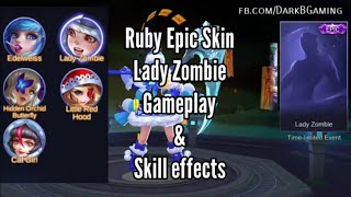 Ruby Lady Zombie: Gameplay and skill effects epic skin | Mobile Legends | Leaked