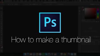 How to make a Thumbnail :: Photoshop Tutorial