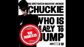 Chuckie 'Who Is Ready To Jump' (Ryan Riback Remix)