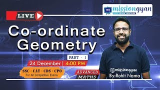 COORDINATE GEOMETRY| PART - 1 (b) | (All Tricks & Concepts) |Rohit Nama | Mission Gyan | SSC CGL