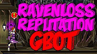 =AQW= Ravenloss Reputation Bot *.Gbot* *Arachnomancer Bot*