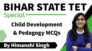 Pedagogy Special Series for CTET, KVS, REET, BSTET & MPTET-2020 by Himanshi Singh | Part-07