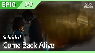 [CC/FULL] Come Back Alive EP10 (3/3) | 돌아와요아저씨