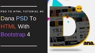 Dana Themeforest PSD to HTML with Bootstrap 4 Part-3 (Slider area)
