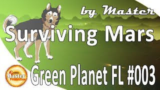 Surviving Mars: Green Planet | Project Laika | Первый взгляд #3