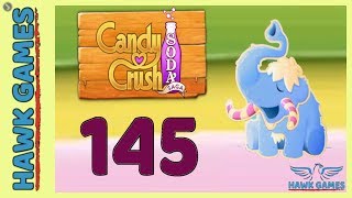 Candy Crush Soda Saga ? Level 145 Hard (Frosting mode) - 3 Stars Walkthrough, No Boosters