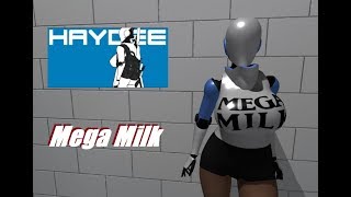 Haydee mods Mega Milk