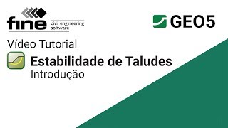 Tutoriais GEO5: Introdução ao programa Estabilidade de Taludes (versão brasileira)