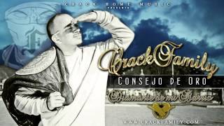 CRACK FAMILY - CONSEJO DE ORO (DIAMANTE DE MI BARRIO)