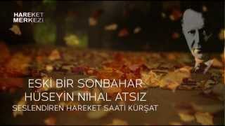 Eski Bir Sonbahar - Hüseyin Nihal Atsız