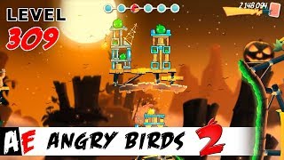 Angry Birds 2 LEVEL 309 / Злые птицы 2 УРОВЕНЬ 309