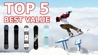 Top 5 Best Value Snowboards 2019