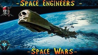 Space Engineers "ПИРАТЫ В КОСМОСЕ!" Третья Фракция! SW4