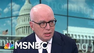 Michael Wolff: I Saw President Donald Trump In The White House All The Time | Morning Joe | MSNBC