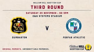 Dumbarton 3-1 Forfar Athletic | William Hill Scottish Cup 2019-20 – Third Round