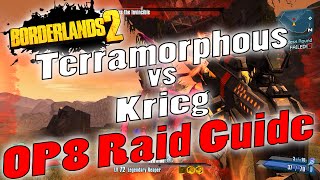 Borderlands 2 | Terramorphous vs Krieg | OP8 Raid Guide + Game Save