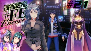 [Let's Play] Tokyo Mirage Sessions #FE Encore EP 21: Not A Girl [Hard Mode]