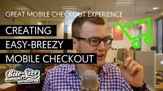 How to Create Easy-Breezy Mobile Ecommerce Checkout?