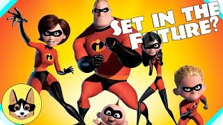 The Incredibles was Set in the Future?!  PROOF!