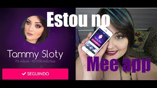 ESTOU NO MEE APP! ❤