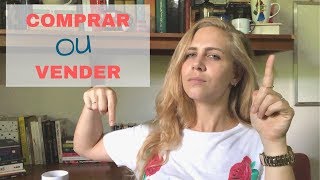 Quando comprar e quando vender uma ação!
