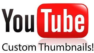 How To Get Custom Thumbnail Without Being Verified