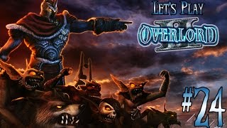 Let's Play Overlord 2 Ep. 24