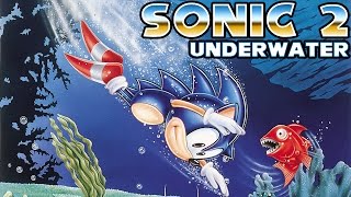 Sonic the Hedgehog 2 Underwater - Walkthrough