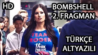 Bombshell - Skandal Fragman 2 Türkçe Altyazılı 2019