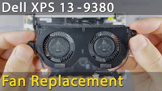 Dell XPS 9380, 9370 Fan Replacement