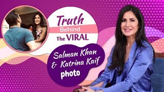 Katrina Kaif REVEALS The Truth Behind Her Viral Photo With Salman Khan | Bharat EXCLUSIVE