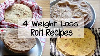 4 Easy Weight Loss Roti Recipes | Diet Plan To Lose Weight Fast | Skinny Recipes