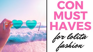 Convention Must Haves for Lolita Fashion
