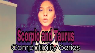 Scorpio and Taurus Compatibility