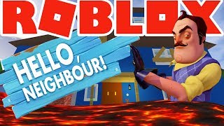 ROBLOX | Hello Neighbor - The Floor is Lava !