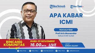 LIVE BINCANG KOMUNITAS: Apa Kabar ICMI?