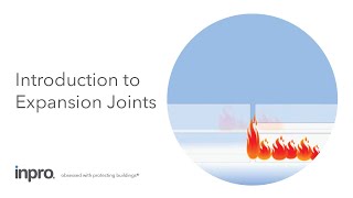 Introduction to Expansion Joints- Bldg. Movement and Product Scope explained