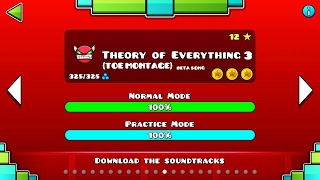 THEORY OF EVERYTHING 3 + MONTAGE | Geometry Dash 2.2 (Toe 1,2 Level + Toe 3 Beta Song)