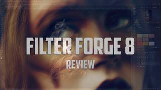 Review Filter Forge 8 What is new