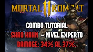 Mortal Kombat 11: SHAO KAHN COMBOS | Tutorial paso a paso
