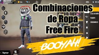 LAS MEJORES COMBINACIONES DE ROPA EN FREE FIRE