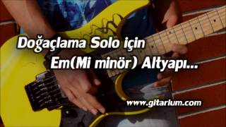 Mi minör Solo Altyapısı #1 - Backing Track For Jam in Em