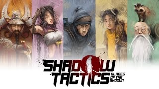 Shadow Tactics - Mission 1 [Osaka Castle] - Hardcore Speedrun (no saves)