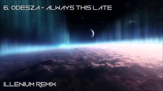 Top 10 Melodic Dubstep Songs #2