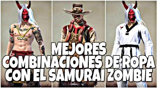 MEJORES COMBINACIONES DE ROPA CON EL SET SAMURAI ZOMBIE - FREE FIRE