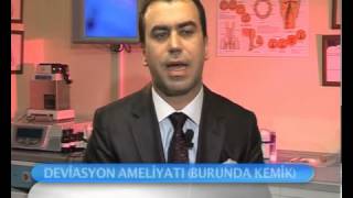 Deviasyon Ameliyatı Nasıl Yapılır?