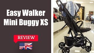 EasyWalker Mini Buggy XS - Stroller FULL review
