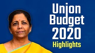 Budget 2020: Highlights of Union Budget 2020