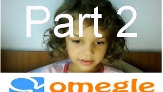 Little girl on Omegle (FUNNY) PART 2